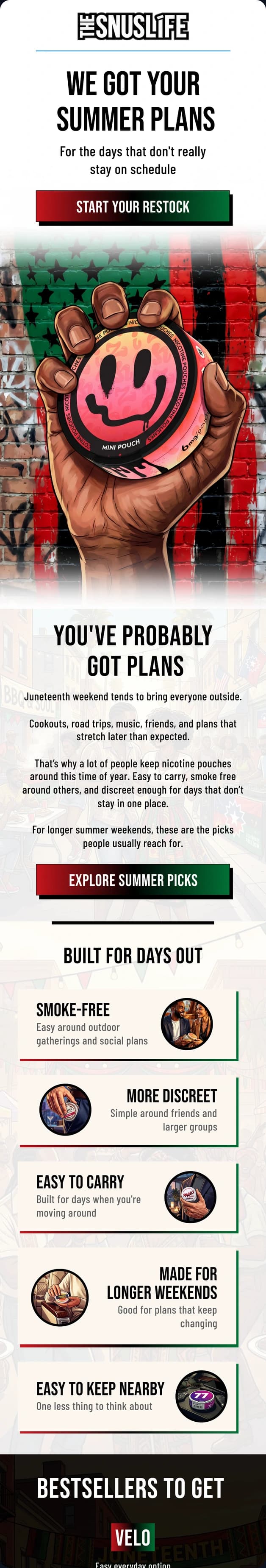 Juneteenth Weekend email for The Snus Life