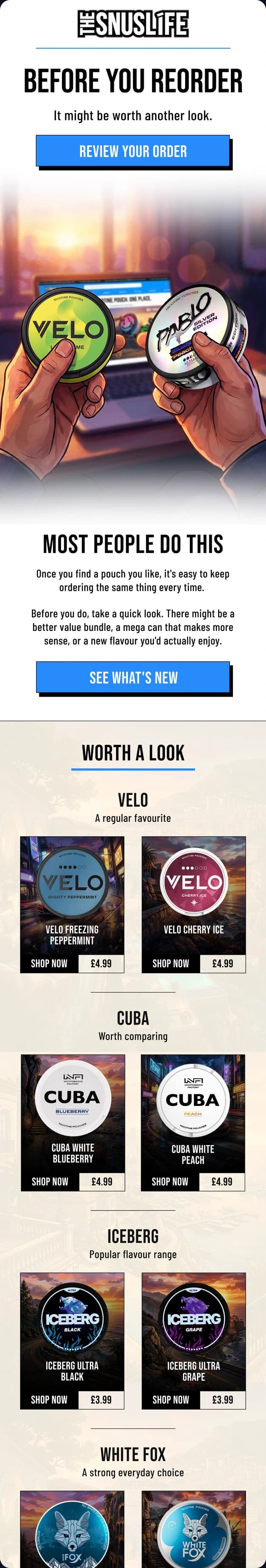 Rethink Your Usual Order email for The Snus Life